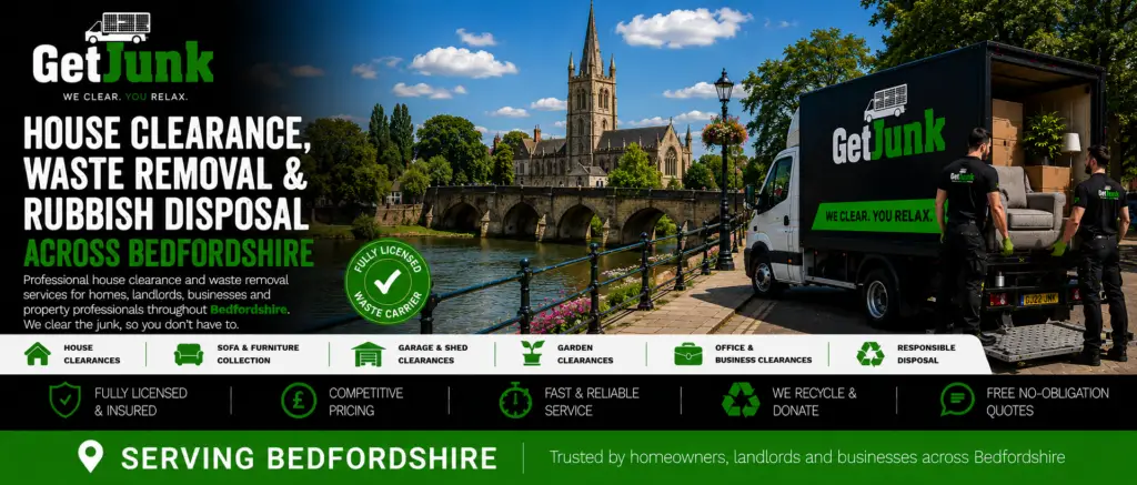 House clearance, waste removal and rubbish disposal services across Bedfordshire by Get Junk